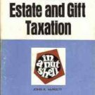 FEDERAL ESTATE AND GIFT TAXATION 1973
