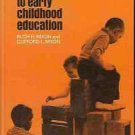 INTRODUCTION TO EARLY CHILDHOOD EDUCATION