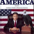 AMERICA A CITIZEN'S GUIDE TO DEMOCRACY INACTION