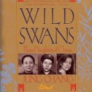 WILD SWANS THREE DAUGHTERS OF CHINA
