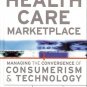 STRATEGIES FOR THE NEW HEALTH CARE MARKETPLACE MANAGING