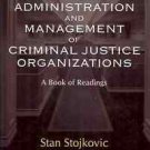 THE ADMINISTRATION & MANAGEMENTOF CRIMINAL JUSTICE ORGA