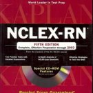 KAPLAN NCLEX RN 5TH EDITION COMPLETE EFFECTIVE PREPARATION THOUGH 2003