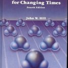 CHEMISTRY FOR CHANGING TIMES 4TH EDITION