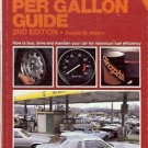 CHILTON'S  MORE MILES PER GALLON GUIDE 2ND EDITION