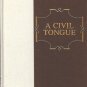 A CIVIL TONGUE BY EDWIN NEWMAN 1976