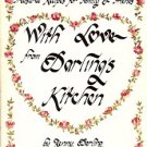 WITH LOVE FROM DALING'S KITCHEN 1982