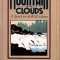 MOUNTAIN IN THE CLOUDS A SEARCH FOR THE WILD SALMON