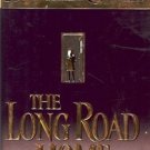 THE LONG ROAD HOME BY DANIELLE STEEL 1998