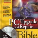 PC UPGRADE & REPAIR BIBLE 3RD EDITION BARRY PRESS & MARCIA PRESS 2000