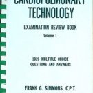 CARIODPULMONARY TECHNOLOGY EXAMINATION REVIEW BOOK VOLUME 1
