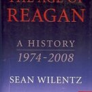THE AGE OF REAGAN A HISTORY 1974 2008