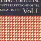 THE  AMERICAN PAST CONFLICTING INTERPRETATION OF THE GR