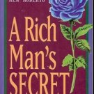 A RICH MAN'S SECRET A AMAZING FORMULA FOR SUCCESS BY HEN ROBERTS