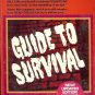 HOW THE WORLD WILL END GUIDE TO SURVIVAL