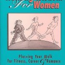 WALKING WISDOM FOR WOMEN BY ELAINE P. WARD