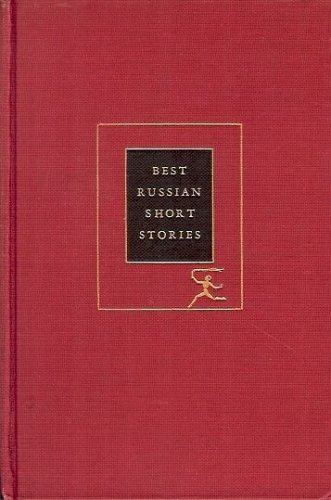 BEST RUSSIAN SHORT STORIES BY THOMAS SELTZER COPY RIGHT 1925
