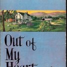 OUT OF MY HEART BY AGNES SLIGHT TURNBULL 1958