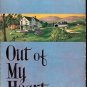 OUT OF MY HEART BY AGNES SLIGHT TURNBULL 1958