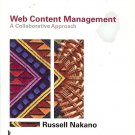 WEB CONTENT MANAGEMENT A COLLABORATIVE APPROACH BY RUSSEL NAKANO