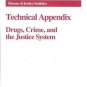 TECHNICAL APPENDIX DRUGS CRIME & THE JUSTICE SYSTEM JUNE  1993