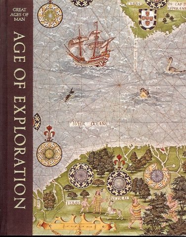 AGE OF EXPLORATION GREAT AGES OF MAN