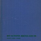 BUSINESS RESEARCH TEXT AND CASES BY ERWIN ESSER NEMMERS 1966