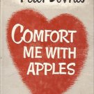 COMFORT ME WITH APPLES BY PETER DE VRIES