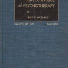 THE TECHNIQUE OF PSYCHOTHERAPY BY LEWIS R. WOLBERG 1967