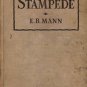 STAMPEDE BY E.B. MANN 1944