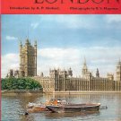 LONDON LONDRES A BOOK OF PHOTOS BY R.S. MAGOWAN AND A.P. HERBERT 1968