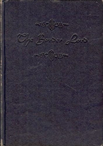 THE BORDER LORD BY JAN WESTCOTT  1946