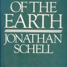 THE FATE OF THE EARTH BY JOHATHAN SCHELL 1982