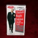 The Ultimate Weight Solution by Dr. Phil Audio Cassettes