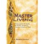 Master Living by Barbara Condron (2005)