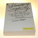 Voluntary Simplicity by Duane Elgin (1982)
