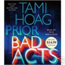 Prior Bad Acts by Tami Hoag (2007)