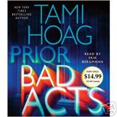 Prior Bad Acts by Tami Hoag (2007)