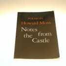 Notes from the Castle by Howard Moss (1979)