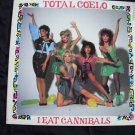 TOTAL COELO - I EAT CANNIBALS - CHRYSALIS - NM