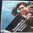 ANDY PARKS - SEX,SCHOOL AND LIKE OTHER PRESSURES-CAP LP