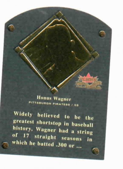 2002 Fleer Fall Classics Honus Wagner Hall Of Fame Plaque Card Pittsburgh Pirates #D / 1936