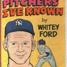 Great Pitchers I've Known By Whitey Ford Book New York Yankees Carvel Comics 1970's