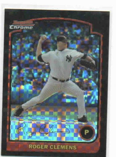 2003 Bowman Chrome Xfractor Roger Clemens New York Yankees