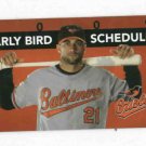 2009 Baltimore Orioles Early Bird Pocket Schedule