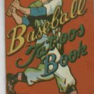 Vintage Baseball Tatoos Book OLD