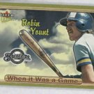 2003 Fleer Ultra When It Was A Game Robin Yount Milwaukee Brewers