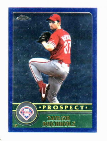 2003 Topps Chrome Traded Taylor Buchholz Philidelphia Phillies Rookie