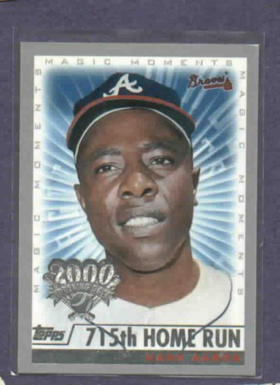 2000 Topps Opening Day Hank Aaron 715th Home Run Atlanta Braves