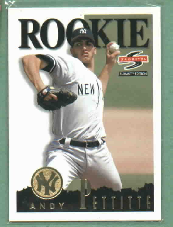 1995 Score Summit Edition Andy Pettitte New York Yankees Rookie
